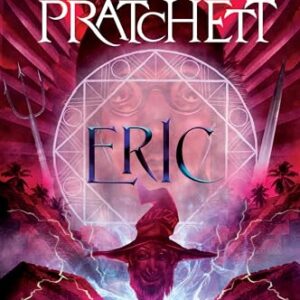 Eric: A Discworld Novel: 4 - Pratchett, Terry (Discos de Vinil)