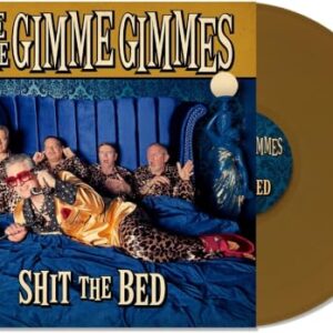 Shit the Bed - Spike & the Gimme Gimmes (Discos de Vinil)
