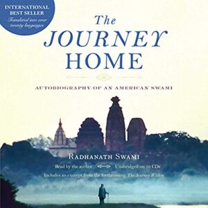 The Journey Home Audio Book: Autobiography of an American Swami - Swami, Radhanath (Discos de Vinil)