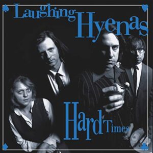 Hard Times + Crawl / Covers [Disco de Vinil] - LAUGHING HYENAS (Discos de Vinil)
