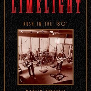Limelight: Rush in the '80s: Rush in the ’80s: 2 - Popoff, Martin (Discos de Vinil)