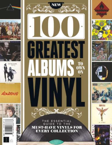 100 Greatest Albums You Should Own On Vinyl: A Collector’s Guide to the Most Influential, Iconic, and Essential Vinyl Albums Ever Released - Future Publishing (Discos de Vinil)