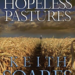 The Oasis of Filth - Part 2 - The Hopeless Pastures - Soares, Keith (Discos de Vinil)