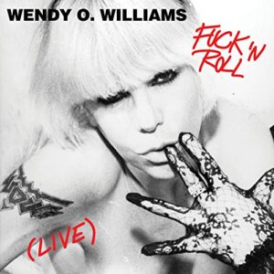 Fuck 'N Roll (Live) [Disco de Vinil] - Williams, Wendy O. (Discos de Vinil)