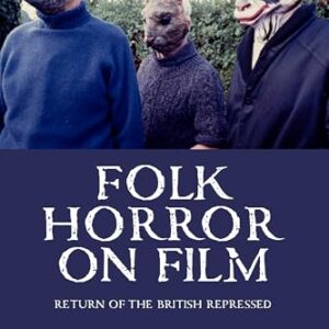 Folk Horror on Film: Return of the British Repressed - Donnelly, Kevin J (Discos de Vinil)