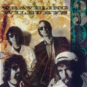The Traveling Wilburys, Vol. 3[LP] - The Traveling Wilburys (Discos de Vinil)