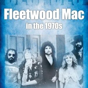 Fleetwood Mac in the 70s: Decades - Wild, Andrew (Discos de Vinil)