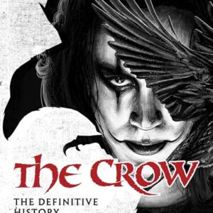 The Crow: The Definitive History - Bond, Jeff (Discos de Vinil)