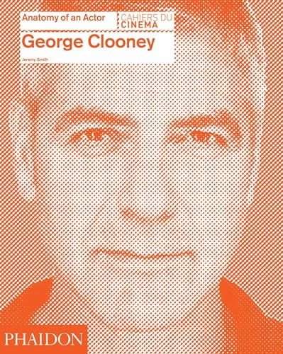 George Clooney: Anatomy of an Actor - Smith, Professor of English Philosophy Jeremy (Discos de Vinil)
